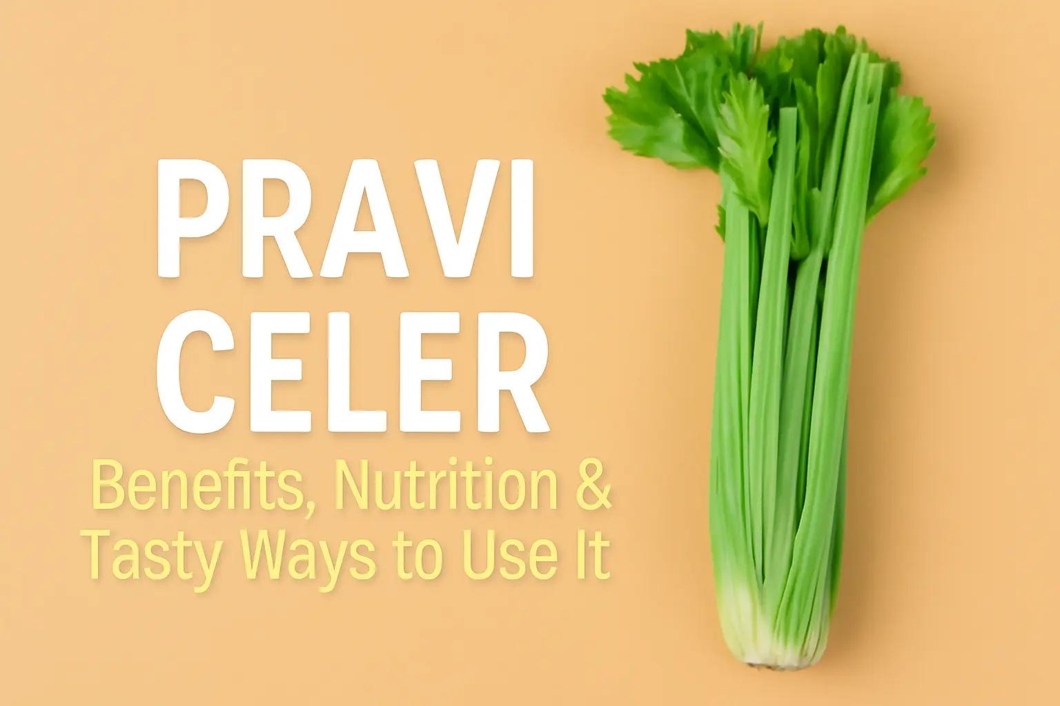 pravi celer